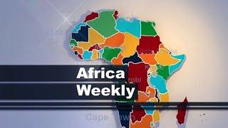 Africa Weekly - a round up of news and features from Africa