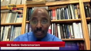 Tempo Afric TV - ANALYSIS ON ERITREAN ECONOMY ' DR GEBRE GEBREMARIAM PART 2
