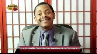 Tempo Afric TV - LA NOUVELLE CONSTITUTION IVOIRIENE ET LA DIASPORA